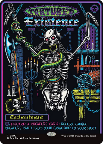 Tortured Existence [Secret Lair Drop Series]