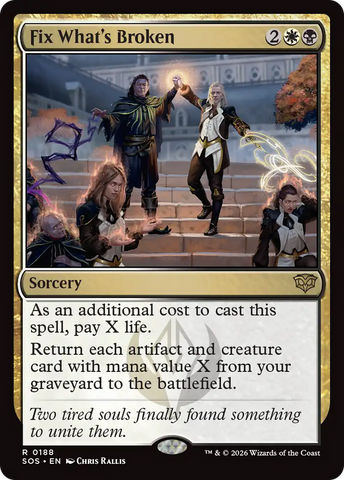 Fix What's Broken [Secrets of Strixhaven]